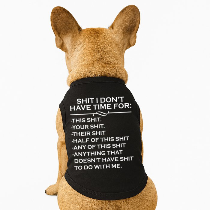 Shit I Don't Have Time For List Doggie Tank
