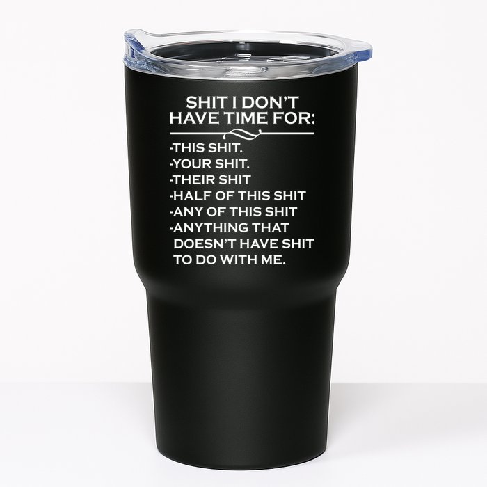 Shit I Don't Have Time For List Tumbler