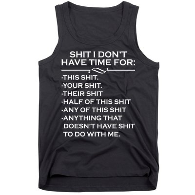 Shit I Don't Have Time For List Tank Top