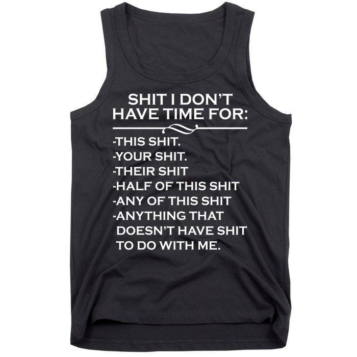 Shit I Don't Have Time For List Tank Top
