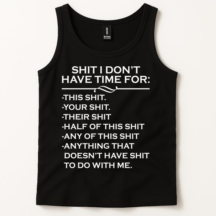 Shit I Don't Have Time For List Tank Top