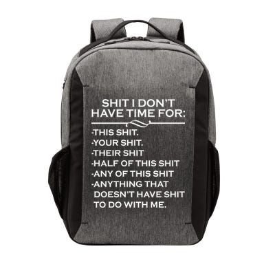 Shit I Don't Have Time For List Vector Backpack