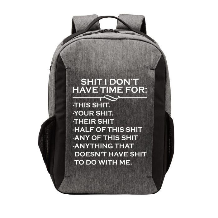 Shit I Don't Have Time For List Vector Backpack