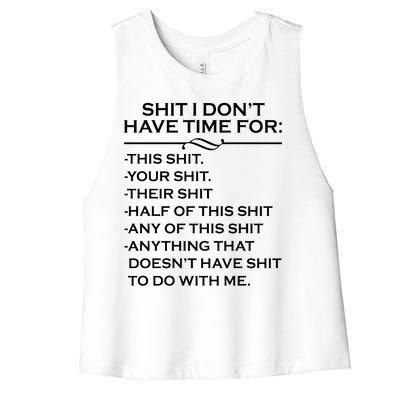 Shit I Don't Have Time For List Women's Racerback Cropped Tank