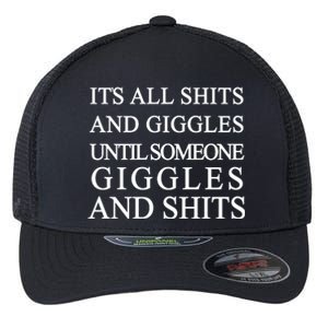 Shits And Giggles Funny Meme Flexfit Unipanel Trucker Cap