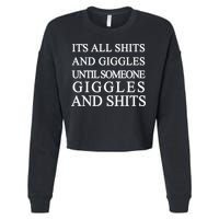 Shits And Giggles Funny Meme Cropped Pullover Crew