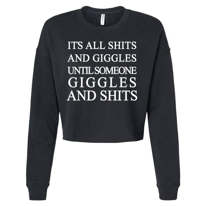 Shits And Giggles Funny Meme Cropped Pullover Crew