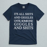 Shits And Giggles Funny Meme T-Shirt