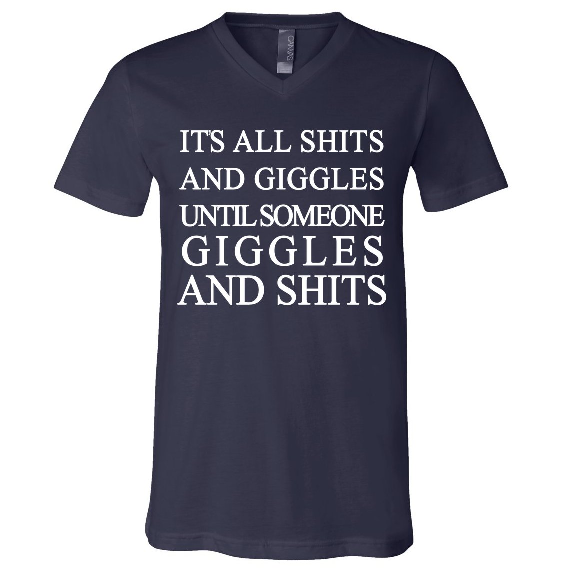 Shits And Giggles Funny Meme V-Neck T-Shirt