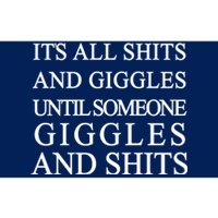 Shits And Giggles Funny Meme Bumper Sticker