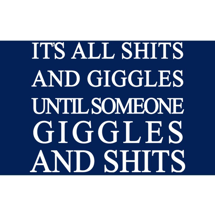 Shits And Giggles Funny Meme Bumper Sticker