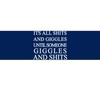 Shits And Giggles Funny Meme Bumper Sticker