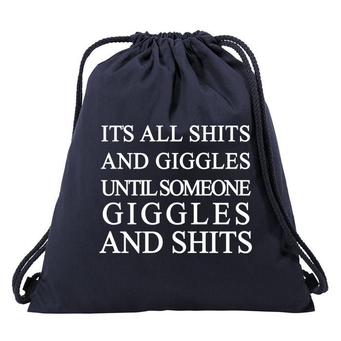 Shits And Giggles Funny Meme Drawstring Bag