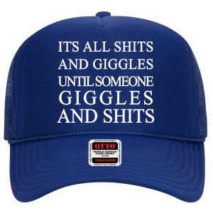 Shits And Giggles Funny Meme High Crown Mesh Back Trucker Hat