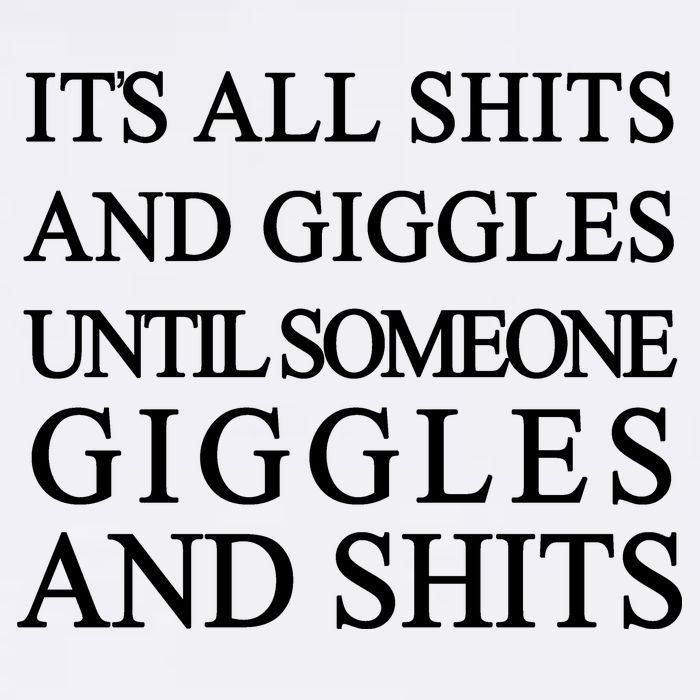 Shits And Giggles Funny Meme Garment-Dyed Sweatshirt