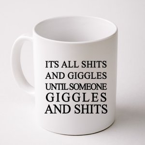 Shits And Giggles Funny Meme Coffee Mug