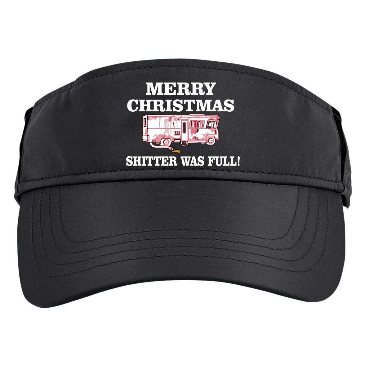 Shitter Was Full Funny Christmas Adult Drive Performance Visor