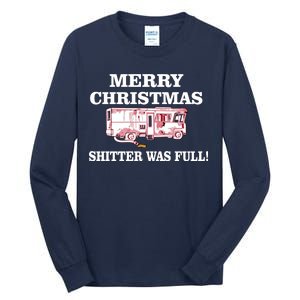 Shitter Was Full Funny Christmas Tall Long Sleeve T-Shirt