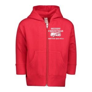 Shitter Was Full Funny Christmas Toddler Zip Fleece Hoodie