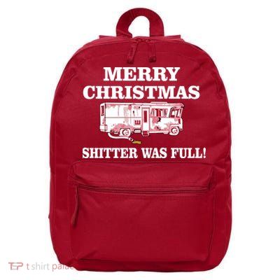 Shitter Was Full Funny Christmas 16 in Basic Backpack