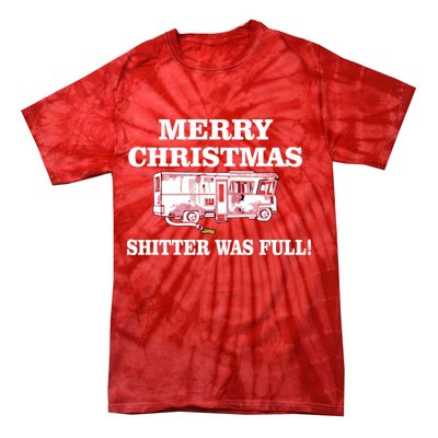Shitter Was Full Funny Christmas Tie-Dye T-Shirt