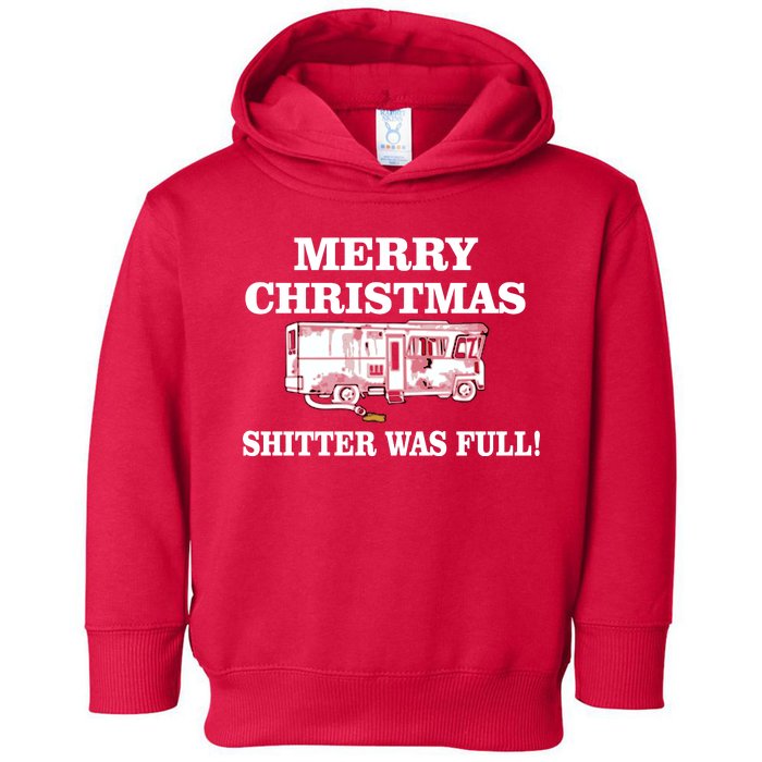 Shitter Was Full Funny Christmas Toddler Hoodie