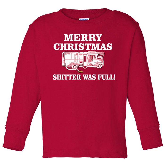 Shitter Was Full Funny Christmas Toddler Long Sleeve Shirt