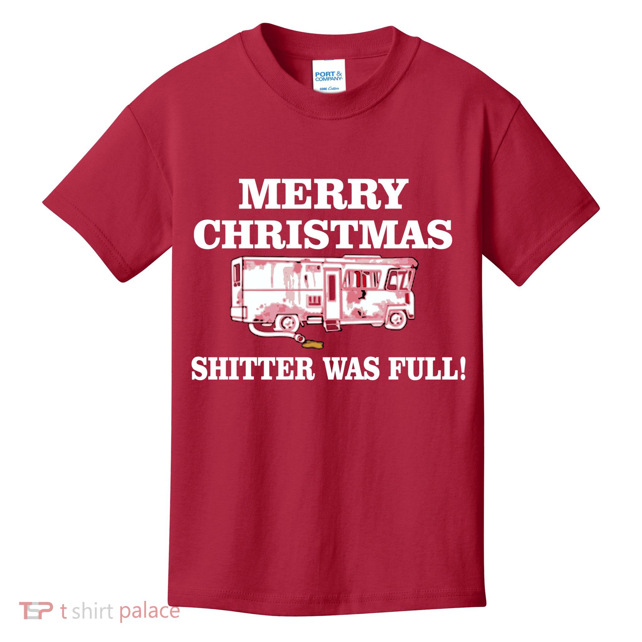 Shitter Was Full Funny Christmas Kids T-Shirt