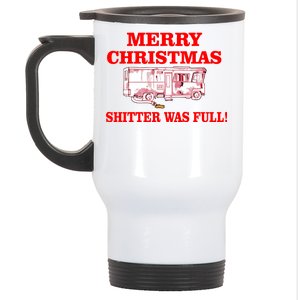 Shitter Was Full Funny Christmas Stainless Steel Travel Mug