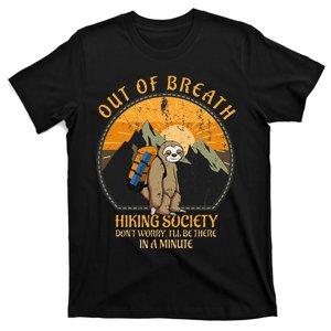 Sloth Hiker Joke Out Of Breath Hiking Society T-Shirt