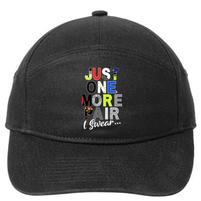 Sneaker Head Just One More Pair...Sneakerhead Graphic 7-Panel Snapback Hat