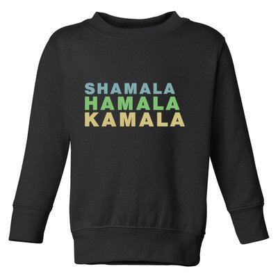 Shamala Hamala Kamala Toddler Sweatshirt