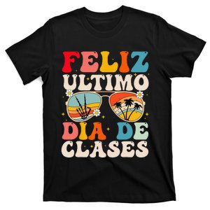 Spanish Happy Last Day of School Feliz Ultimo Dia De Clases T-Shirt