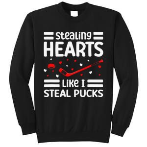 Stealing Hearts Like I Steal Pucks Hockey Valentines Day Sweatshirt