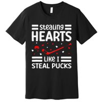 Stealing Hearts Like I Steal Pucks Hockey Valentines Day Premium T-Shirt