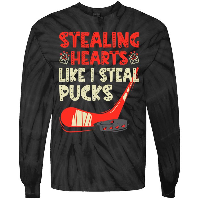 Stealing Heart Like I Steal Pucks Valentines Day Hockey Tie-Dye Long Sleeve Shirt