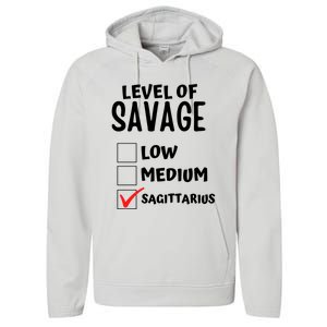 Sagittarius Horoscope Level Of Savage Zodiac Traits Pun Gift Performance Fleece Hoodie