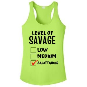 Sagittarius Horoscope Level Of Savage Zodiac Traits Pun Gift Ladies PosiCharge Competitor Racerback Tank