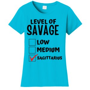 Sagittarius Horoscope Level Of Savage Zodiac Traits Pun Gift Women's T-Shirt