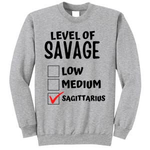 Sagittarius Horoscope Level Of Savage Zodiac Traits Pun Gift Sweatshirt