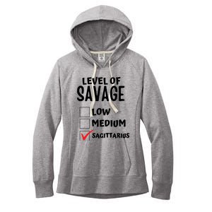 Sagittarius Horoscope Level Of Savage Zodiac Traits Pun Gift Women's Fleece Hoodie