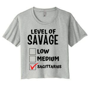 Sagittarius Horoscope Level Of Savage Zodiac Traits Pun Gift Women's Crop Top Tee