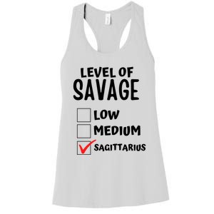 Sagittarius Horoscope Level Of Savage Zodiac Traits Pun Gift Women's Racerback Tank