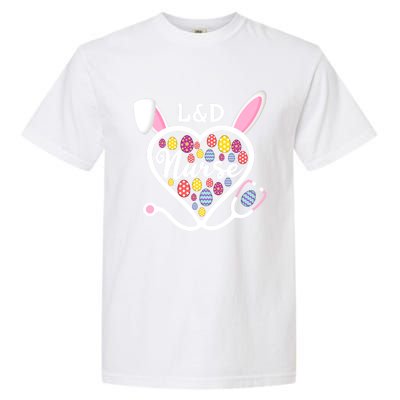 Stethoscope Heart L And D Nurse Easter Bunny Labor And Delivery Gift Garment-Dyed Heavyweight T-Shirt