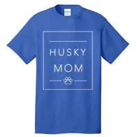 Siberian Husky Lover Dog Mom Minimalist Crewneck Husky Mom Great Gift Tall T-Shirt