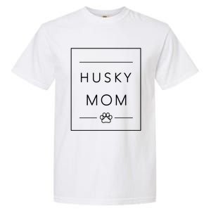 Siberian Husky Lover Dog Mom Minimalist Crewneck Husky Mom Great Gift Garment-Dyed Heavyweight T-Shirt