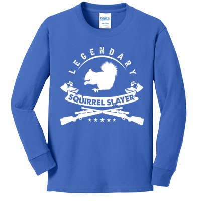 Squirrel Hunter Legendary Squirrel Slayer Squirrel Hunting Cool Gift Kids Long Sleeve Shirt