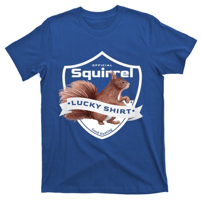 Squirrel Hunter Lucky Gift For Squirrel Hunting Funny Gift T-Shirt