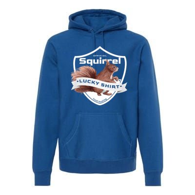 Squirrel Hunter Lucky Gift For Squirrel Hunting Funny Gift Premium Hoodie