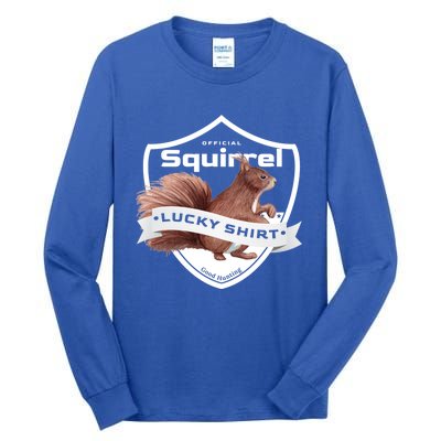 Squirrel Hunter Lucky Gift For Squirrel Hunting Funny Gift Tall Long Sleeve T-Shirt